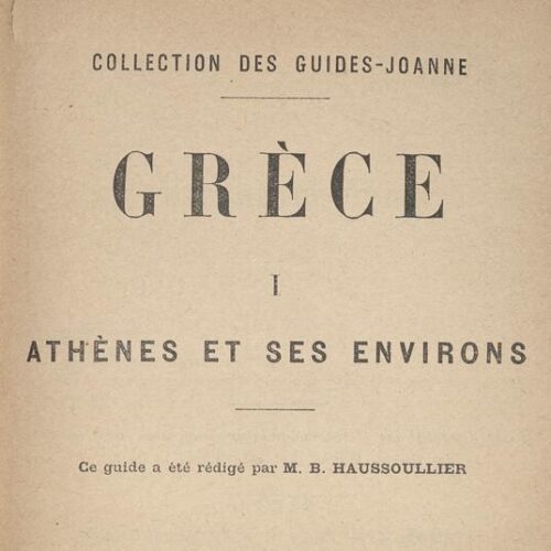 16 x 10,5 εκ. 2 φ. χ.α. + 31 σ. + 5 σ. χ.α. + CVIII σ. + 241 σ. + 132 σ. + 2 σ. χ.α., όπου στο verso τ